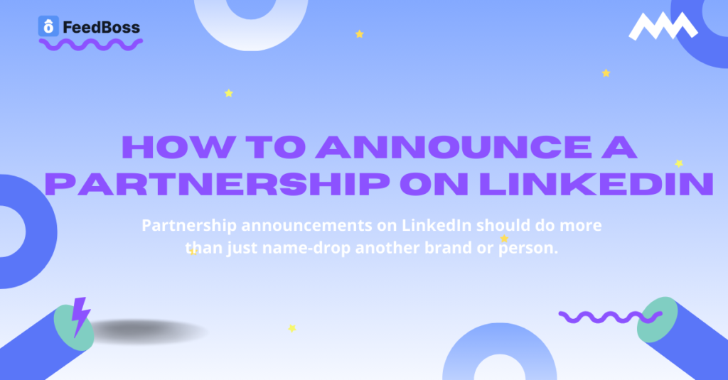 How to Announce a Partnership on LinkedIn