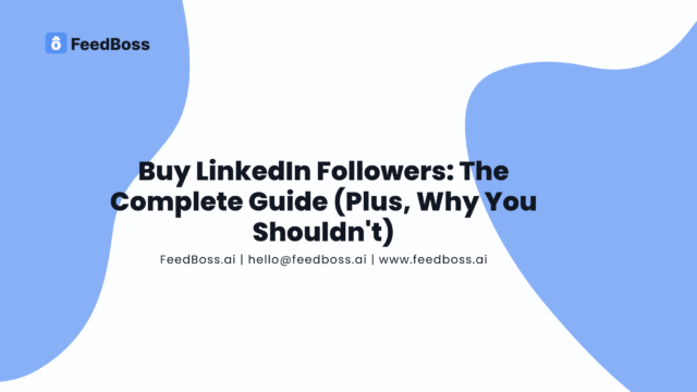 Buy Linkedin followers: the compelete uide plus why you shouldnt